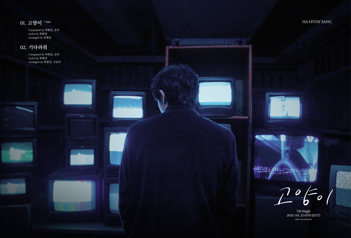 hahyunsang_twt's tweet photo. 하현상 7th Digital Single <고양이>
Track List

1. 고양이 [Title]
2. 기다려줘

2025.04.23 (WED) 6PM (KST)

#하현상 #Hahyunsang
#고양이 #Cat https://t.co/sZsV8BcRZV