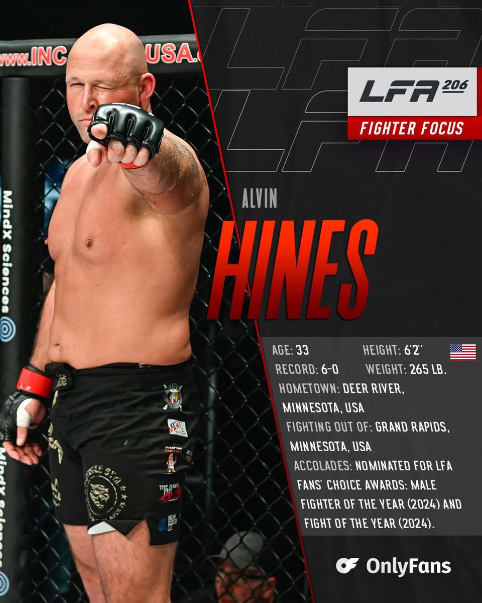 LFAfighting's tweet photo. #FighterFocus: Top undefeated prospect #AlvinHines returns to the LFA Octagon in the Co-Main Event of #LFA206! 🇺🇸

Powered By: @OnlyFans

Friday, April 11
@MysticLake
#PriorLake, #Minnesota

🎫: https://t.co/clxN6wdUph

#MMA
#LFANation
@UFCFightPass https://t.co/zAMsG6pfbV
