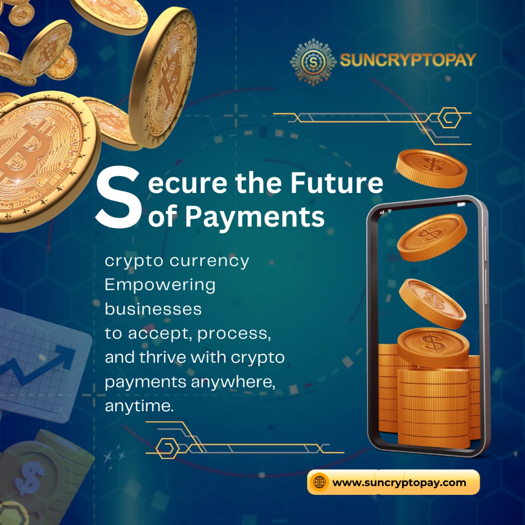 suncryptopay's tweet photo. Secure the future of payments

#CryptoPayments #AcceptCrypto #CryptoGateway #PayWithCrypto #BitcoinAccepted #CryptoFriendly #BlockchainPayments #CryptoCheckout #suncryptopay https://t.co/yrWz4D15WX