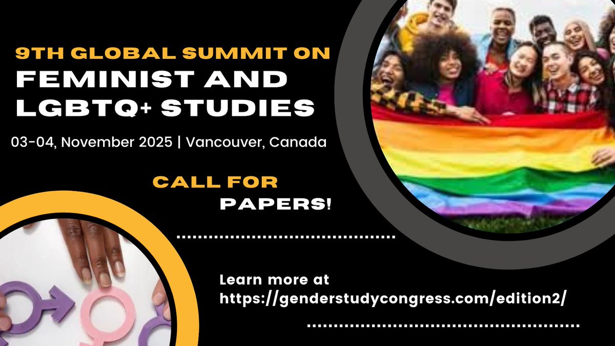 📢 Call for Papers!

Join us at the 9th Global Summit on Feminist &amp; LGBTQ+ Studies 🏳️‍🌈

🗓️ Nov 3–4, 2025
📍 Vancouver, Canada
🌐 Submit your abstract: genderstudycongress.com/edition2/

This is more than a conference! JOIN WITH US!

#GSFLS2025 #FeministStudies #LGBTQStudies #CallForPapers