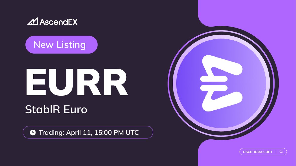 AscendEX_'s tweet image. 🚀 #AscendEX is thrilled to announce the @StablREuro (#EURR) listing under the trading pair #EURR/USDT. Details are as follows:

✅Deposit: April 10, 15:00 PM UTC
✅Trading: April 11, 15:00 PM UTC
✅Withdrawal: April 12, 15:00 PM UTC

👀 More Details👉ascendex.com/en/support/art…
🔗