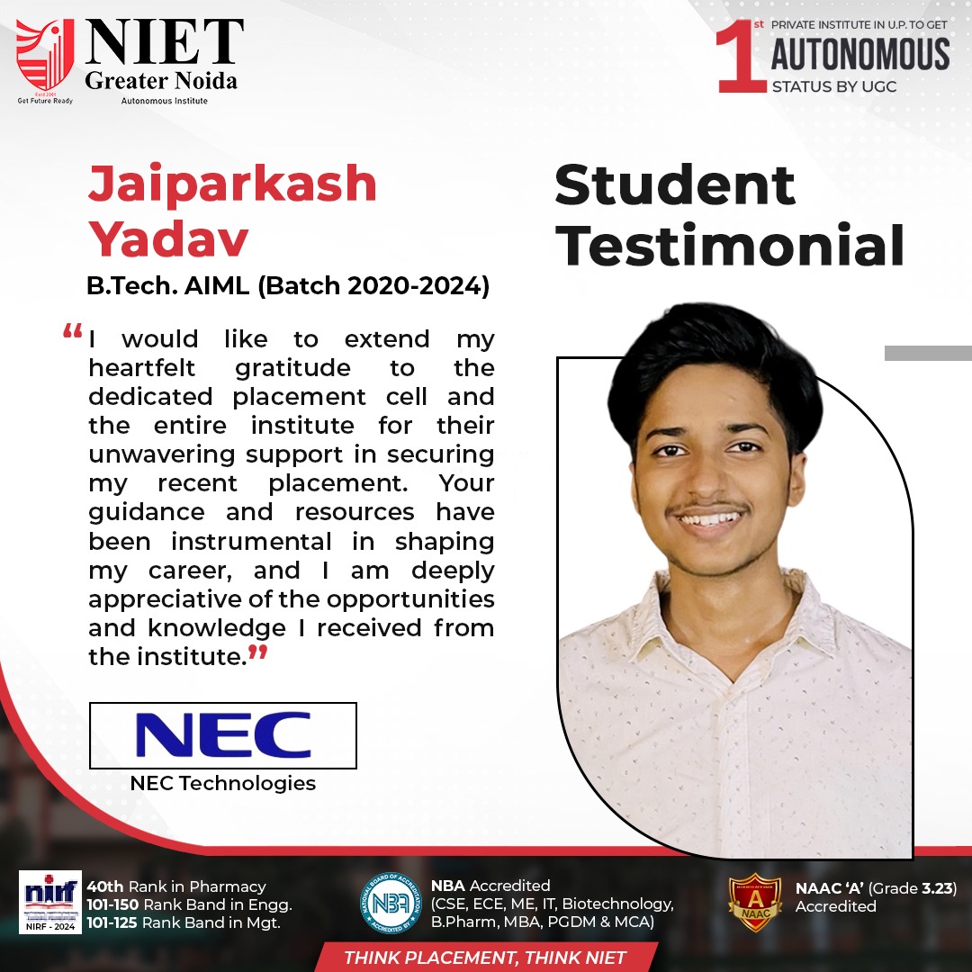 niet_grnoida's tweet image. Student Testimonial | Jaiprakash Yadav
B.Tech - Artificial Intelligence &amp;amp; Machine Learning (2020–2024)

Where learning meets innovation, and dreams meet opportunity.
.

#ThinkPlacementThinkNIET #NIETNoida #StudentTestimonial #BTechAIML #AIandML #CampusToCorporate