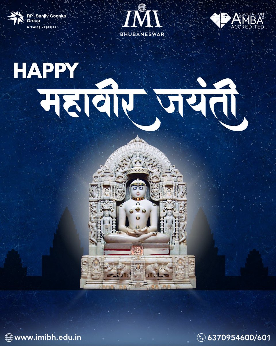 IMI_Bhubaneswar's tweet photo. This Mahavir Jayanti, IMI Bhubaneswar honors the values of Lord Mahavir — ahimsa, truth, and self-discipline.These values continue to inspire purposeful growth and ethical leadership
#imi #imib #imibhubaneswar #futureforwardwithimi
#mahavirjayanti2025 #LeadershipWithCompassion https://t.co/ITchRQ5EwN
