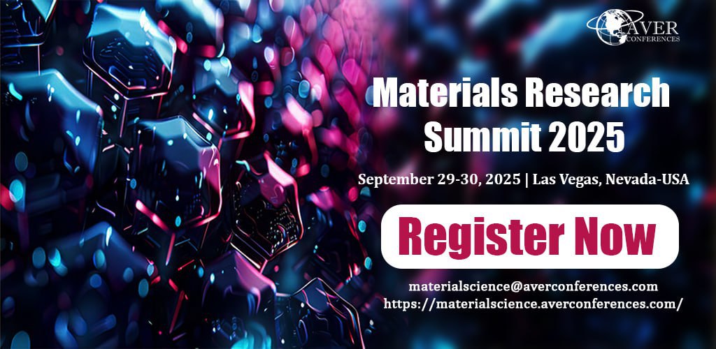 The Materials Research Summit 2025 is offering speaker and delegate slots. Grab the chance to participate in a groundbreaking Materials Science and #Engineering #event!
#materialssummit2025 #materialscienceconference 
#sustainablematerials #Nevada #materialscience
#batteries