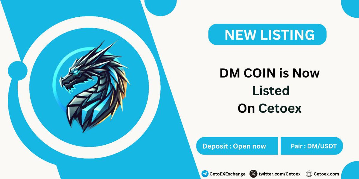 Cetoex's tweet photo. π’ New Listing Alert π¨
@DM_coin_ (DM) Will Be Listing on #CetoEX!
πPair: DM/USDT
πDeposit: Open Now
πTrading: Start Now
#DMCOIN #cetoex #newlisting https://t.co/IxyfHqSTyQ