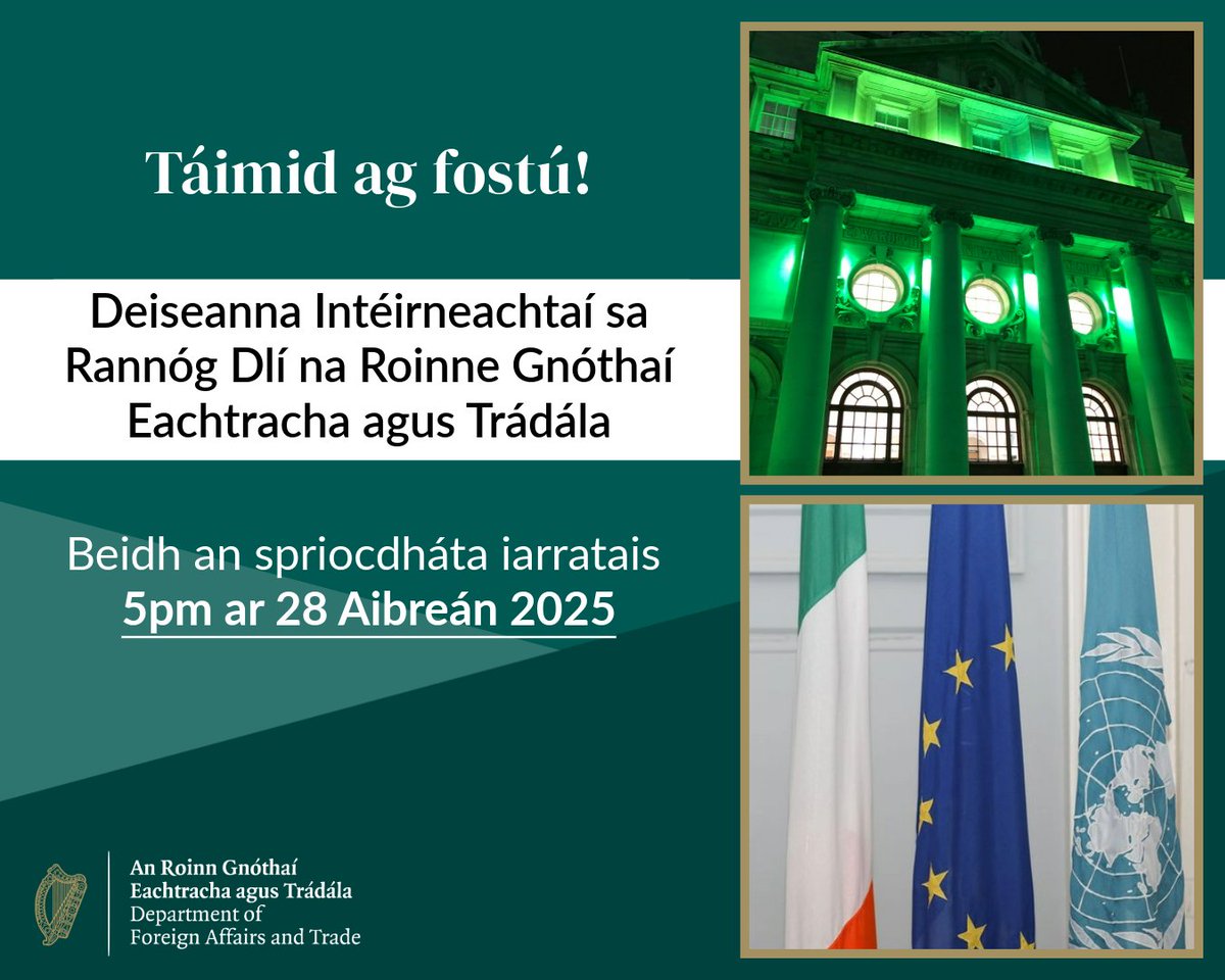 Deiseanna intéirneachtaí iontacha ar fáil sa Rannóg Dlí na Roinne Gnóthaí Eachtracha agus Trádála!

Faigh amach a thuilleadh faoi na róil agus an próiseas iarratais 👉gov.ie/en/news/05a52-…

Beidh an spriocdháta iarratais 5pm ar 28 Aibreán 2025. 

#jobfairy #working4irl 🇮🇪