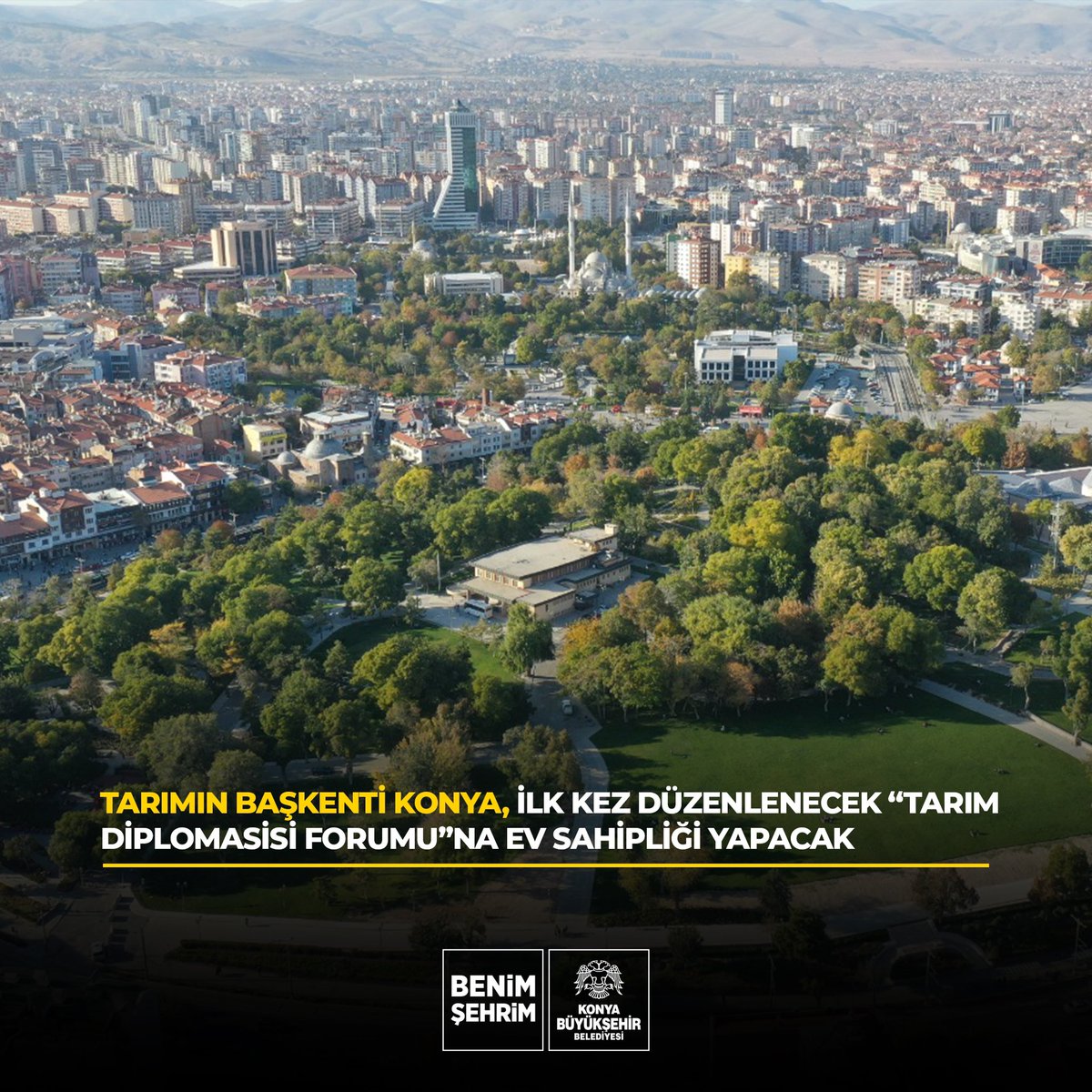 Tarımsal Strateji ve Politika Geliştirme Merkezi ile Yeşil Etki Derneği tarafından düzenlenecek “Tarım Diplomasisi Forumu”, Büyükşehir Belediyemiz ve Uluslararası Tarım Şehirleri Birliği ev sahipliğinde Ekim ayında Konya’da gerçekleştirilecek. 

Forum, Birleşmiş Milletler ve