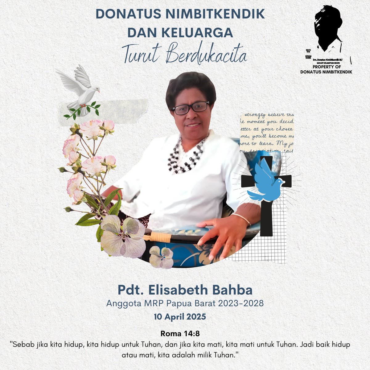 DNimbitkendik's tweet photo. Turut Berdukacita yang mendalam atas berpulangnya  Ibu Pdt. Elisabeth Bahba (Anggota MRP PB 2023-2028 (sekarang)

Semoga amal ibadah diterima oleh Tuhan, serta Keluarga yang ditinggalkan diberi kekuatan serta penghiburan 🙏🏽 https://t.co/L3QTQ3h6DN