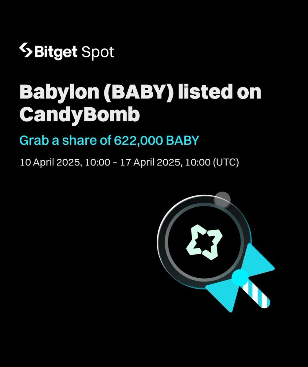 BitgetBEfans's tweet photo. 622,000 $BABY are up for grabs on CandyBomb!

🍬 Join now: https://t.co/8Wkq5nMQYB

Social giveaway - 137,500 $BABY up for grabs! 
🔹Follow @BitgetBEfans @babylonlabs_io 
🔹RT with #BABYlistBitget 
🔹Enter here: https://t.co/m7mZNApFOQ

🎁500 winners will share the prize pool! https://t.co/j56azxU0o3
