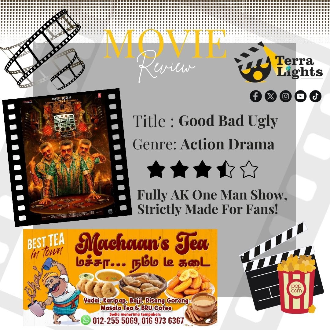 terralights_MY's tweet photo. Terra Lights Movie Review: 

Good Bad Ugly (Tamil)

Rating: 3.5 ⭐️/ 5
 
#terralights #gbu #AjithKumar #ajithfans #ajithkumarfans #GoodBadUgly #GoodBadUglyFromApril10 #TamilCinema #TamilmovieReview https://t.co/Ef6tckHOUV