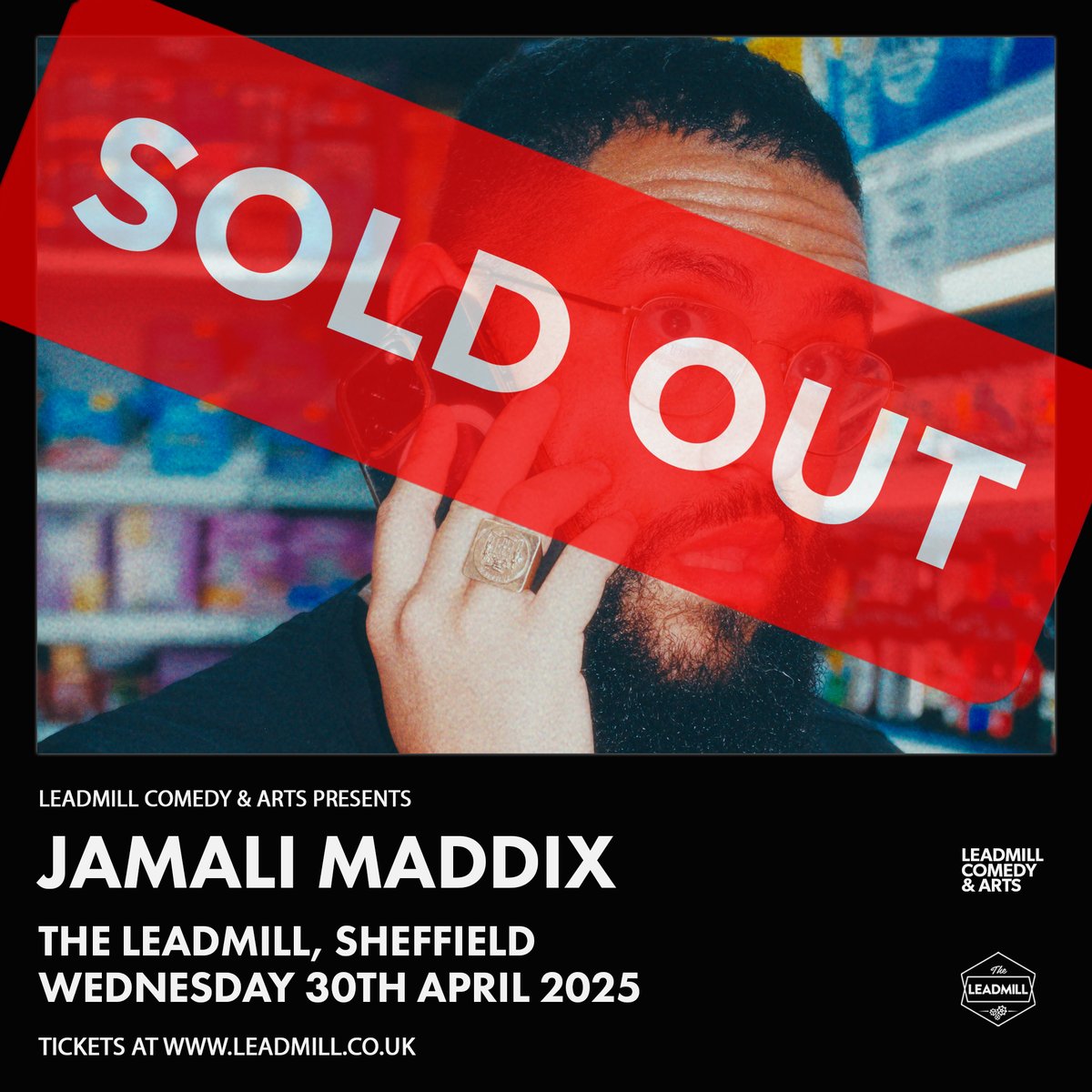 Our show with <a href="/jamalimaddix/">Jamali</a> this month is SOLD OUT!

Sign up to our waiting list here > theleadmill.seetickets.com/event/jamali-m…