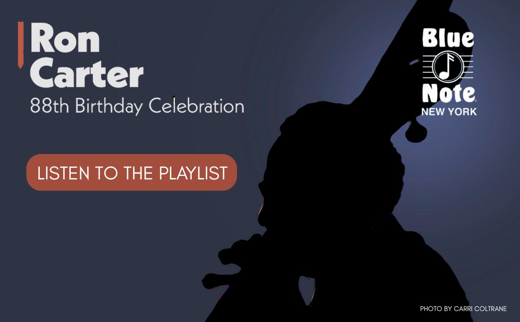 Ron Carter (@roncarterbass) on Twitter photo PLAYLIST ALERT: My 88th birthday is right around the corner, and to celebrate, I have made a special playlist to listen to as we approach my week-long birthday residency at <a href="/BlueNoteNYC/">Blue Note New York</a> .
Find it (and tickets to the show) via RonCarterJazz.com
📸: Ms. Carri Coltrane. PLAYLIST ALERT: My 88th birthday is right around the corner, and to celebrate, I have made a special playlist to listen to as we approach my week-long birthday residency at <a href="/BlueNoteNYC/">Blue Note New York</a> .
Find it (and tickets to the show) via RonCarterJazz.com
📸: Ms. Carri Coltrane.
