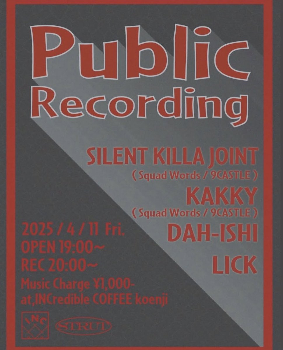 s_amura1's tweet photo. 04.11.Fri
明日は高円寺でライブレコーディング‼️
〓PUBLIC RECORDING〓
at INCredible COFFEE 高円寺
OPEN 19:00 / REC 20:00
MUSIC CHARGE ¥1,000
▪︎Live
SILLENT KILLA JOINT
KAKKY
▪︎DJ
Lick
DAH-ISHI
#inccoffee
-timetable-
20:00- LICK
21:00- KAKKY
21:30- SKJ
22:00- DAH-ISHI https://t.co/ib86E8qoEV