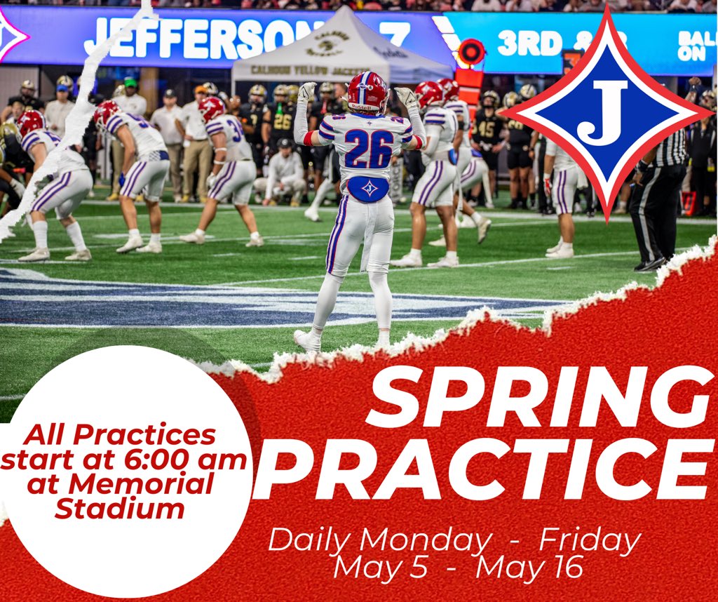 2025 Spring💍 Practice Schedule‼️

#JeffersonMade 💪🏽 💨 🏆