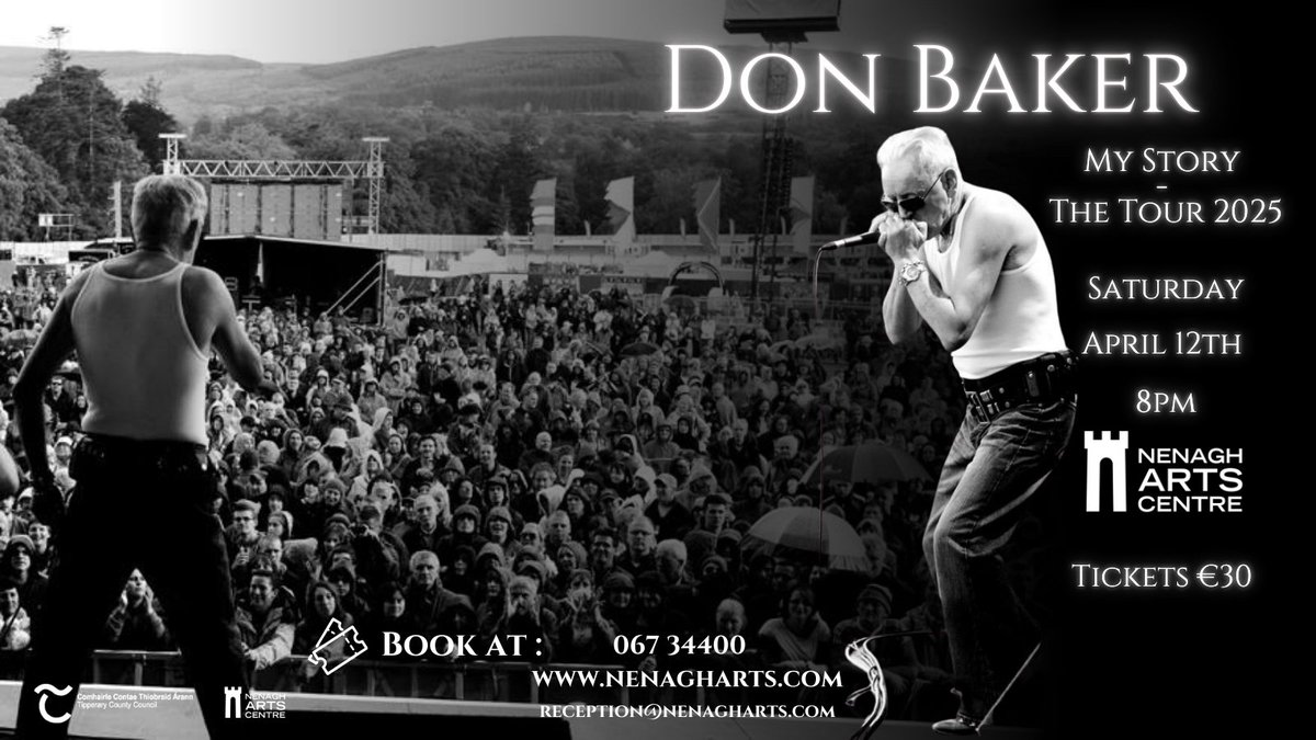 📢THIS SATURDAY 📢
Don Baker - Powerhouse of performance, returns to Nenagh Arts Centre 🎶🎸🎹
Don Baker - My Story - The Tour 2025
📅Saturday, April 12th
⏲️8pm.
Doors open at 7:30.
🎟️Tickets €30🎟️
Book at nenagharts.com or call 067 34400