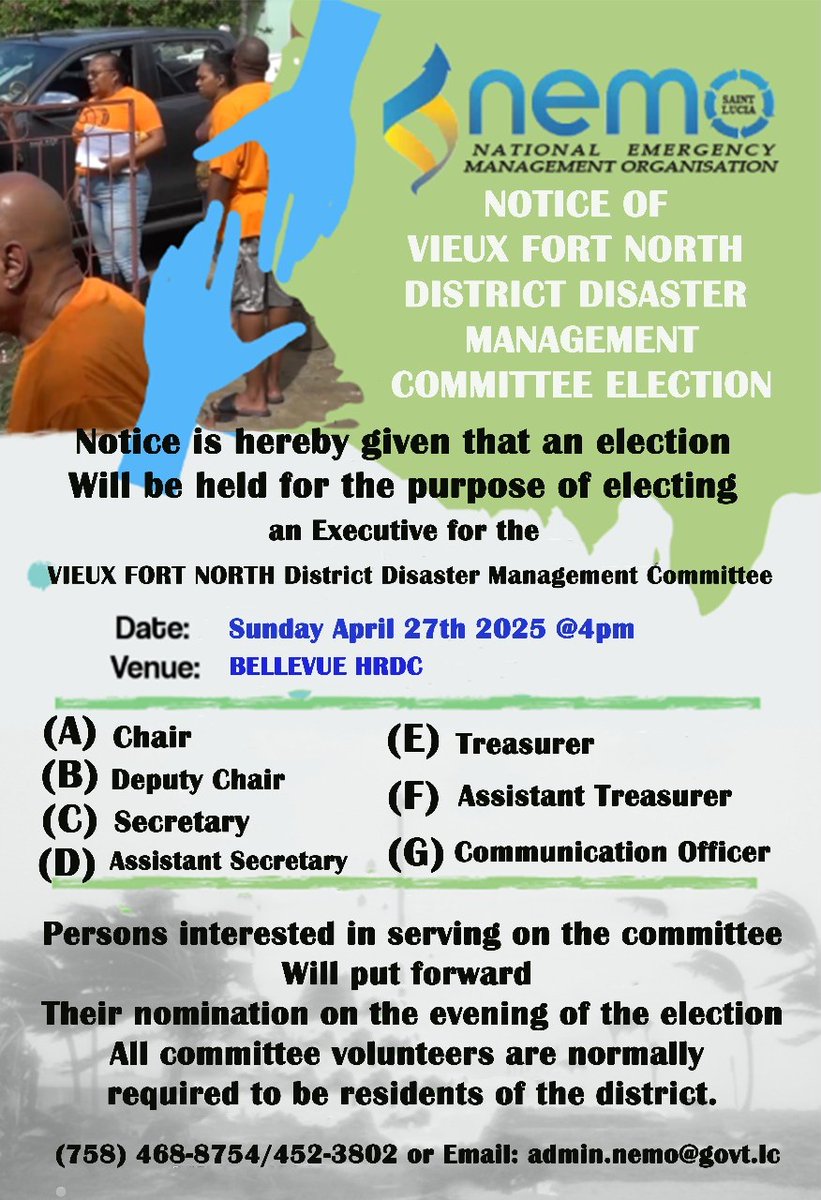 NEMO Saint Lucia (@saintlucianemo) on Twitter photo 📢 Vieux Fort North! Join us Sunday, April 27 at 4PM at Bellevue HRDC to elect your District Disaster Committee Executive. 🗳️
Positions include Chair, Secretary, Treasurer & more. Nominations open that evening. Residents only.
Info: (758) 468-8754 | admin.nemo@gov.lc 📢 Vieux Fort North! Join us Sunday, April 27 at 4PM at Bellevue HRDC to elect your District Disaster Committee Executive. 🗳️
Positions include Chair, Secretary, Treasurer & more. Nominations open that evening. Residents only.
Info: (758) 468-8754 | admin.nemo@gov.lc