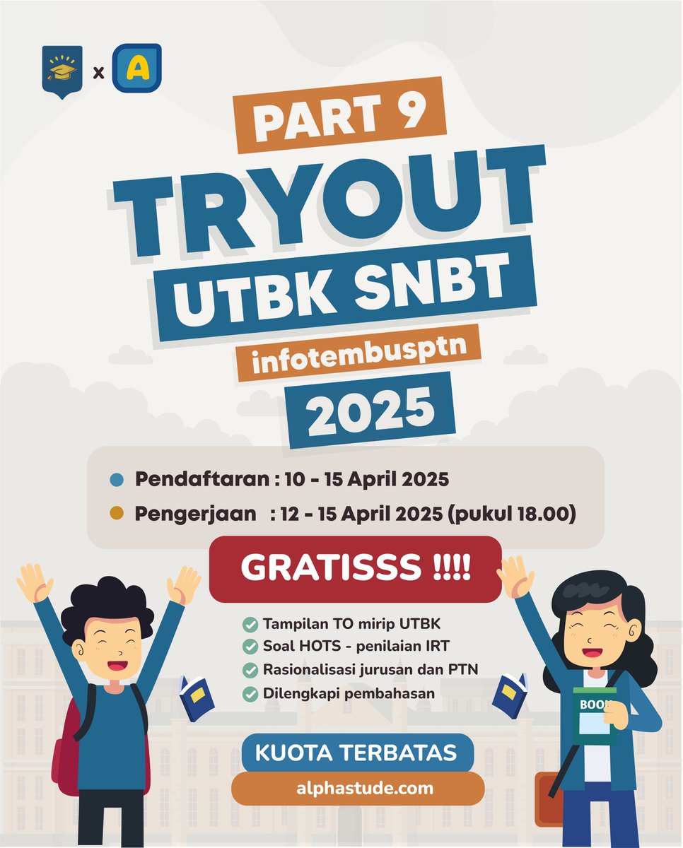 INFO SNBP - UTBK SNBT 2025 (@infotembusptn) on Twitter photo JANGAN KASIH KENDOR PEJUANG UTBK 🔥🔥🔥
⭐️TO UTBK GRATIS PART 9 ⭐️
📅 Periode Pendaftaran: 10 - 15 April 2025
📝 Periode Pengerjaan: 12 - 15 April 2025 (pukul 18.00 WIB)
Syaratnya mudah :
1. LIKE & RT postingan ini
2. Follow
<a href="/alphastude/">Alphastude | TRYOUT UTBK 2025</a>
3. Komen “DONE” di kolom komentar JANGAN KASIH KENDOR PEJUANG UTBK 🔥🔥🔥
⭐️TO UTBK GRATIS PART 9 ⭐️
📅 Periode Pendaftaran: 10 - 15 April 2025
📝 Periode Pengerjaan: 12 - 15 April 2025 (pukul 18.00 WIB)
Syaratnya mudah :
1. LIKE & RT postingan ini
2. Follow
<a href="/alphastude/">Alphastude | TRYOUT UTBK 2025</a>
3. Komen “DONE” di kolom komentar