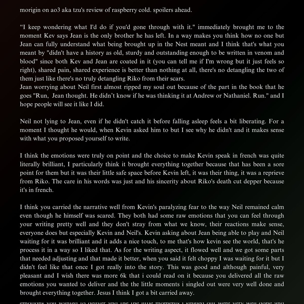 wensyves's tweet image. raspberry cold (6,6k)
— kevin day &amp;amp; jean moreau &amp;amp; neil josten
— neil josten&apos;s recollection of jean&apos;s attempt; set between the king&apos;s men and the sunshine court. 
— mind the tags; rated teen &amp;amp; up audiences
🔗 archiveofourown.org/works/64575649
