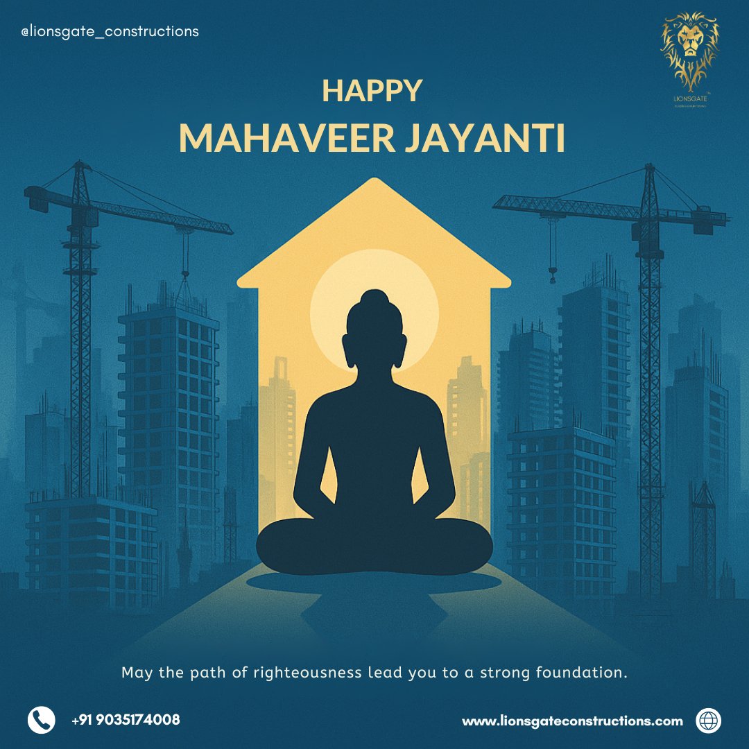 LionsgateBlr's tweet image. As we build tomorrow&apos;s skylines, we honor timeless values. Wishing you a peaceful Mahaveer Jayanti.

#HappyMahaveerJayanti #LionsgateConstructions #BuildWithValues #FoundationsOfTruth #StrongHomesStrongValues #MahaveerJayanti2025 #PeacefulLiving #JainFestival