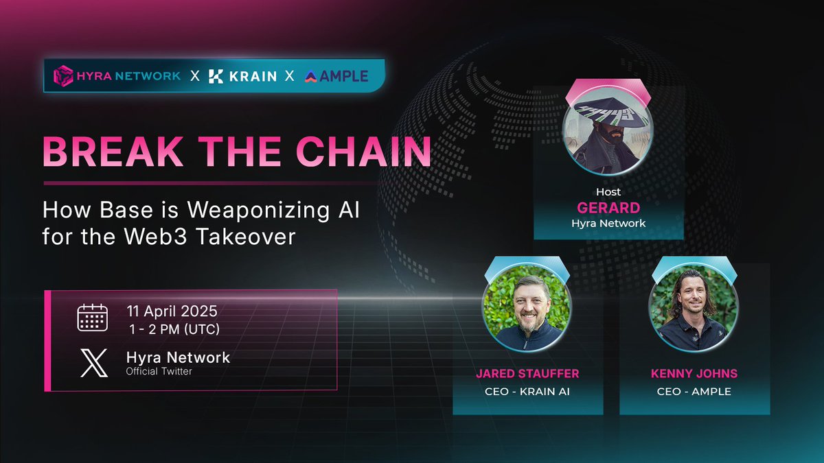 🚨 AMA Hyra 101- Ep.5 🚨

Base powers decentralized AI, driven by passionate builders eager for mass adoption. Join us tomorrow for insights on how Base is revolutionizing AI!

⏱Time: 13:00 UTC | 11 April 2025
🔥Venue: x.com/i/spaces/1ZkJz…
🫡Topic: Break the Chain: How @Base