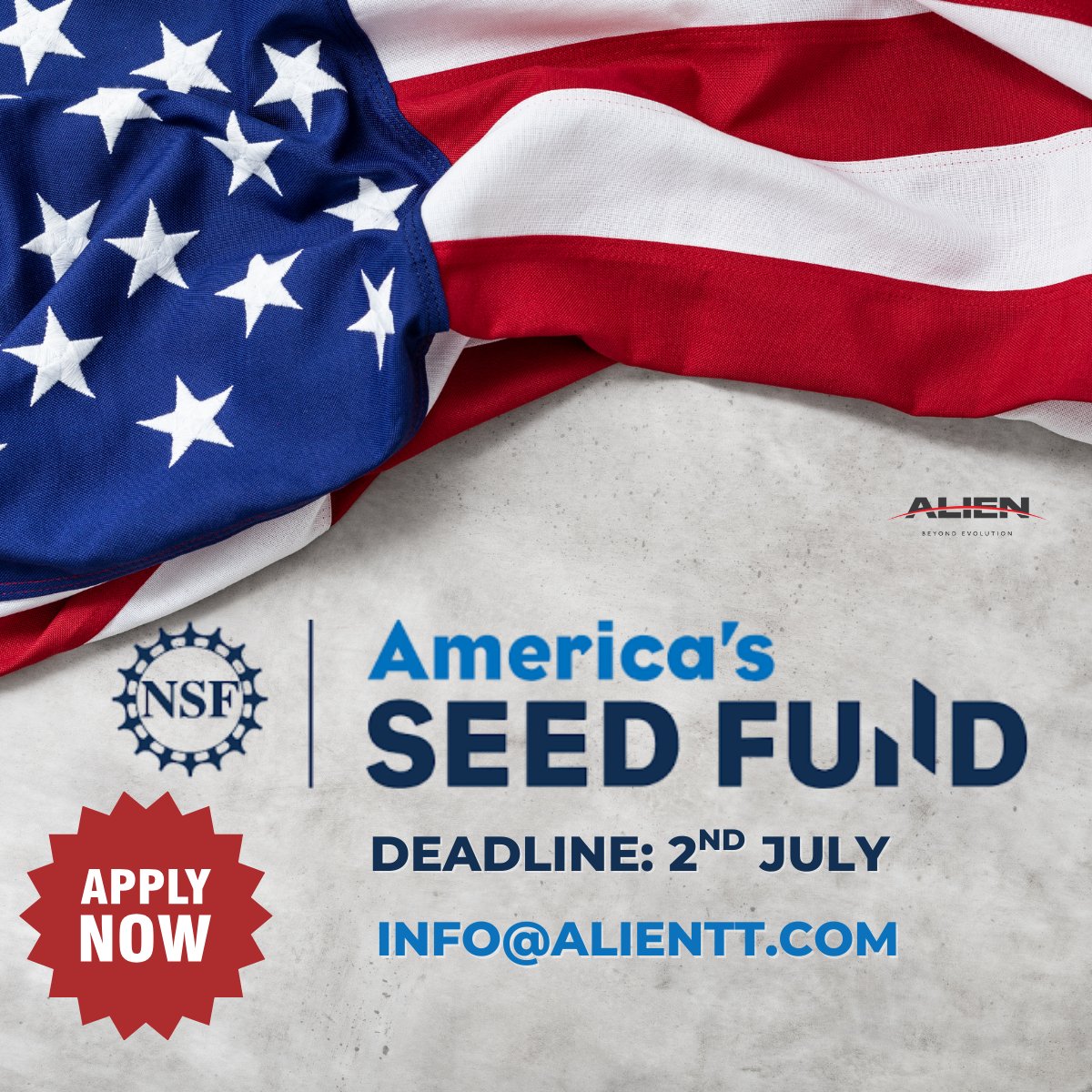 Alien Technology Transfer (@alien_t_t) on Twitter photo America’s Seed Fund (<a href="/NSF/">U.S. National Science Foundation</a> SBIR/STTR) offers up to $2M in non-dilutive funding for bold deep-tech startups! Next deadline: July 2. At Alien, we guide you from pitch to proposal. Reach out: info@alientt.com. #AmericasSeedFund #NSF #SBIR #STTR #AlienTT America’s Seed Fund (<a href="/NSF/">U.S. National Science Foundation</a> SBIR/STTR) offers up to $2M in non-dilutive funding for bold deep-tech startups! Next deadline: July 2. At Alien, we guide you from pitch to proposal. Reach out: info@alientt.com. #AmericasSeedFund #NSF #SBIR #STTR #AlienTT