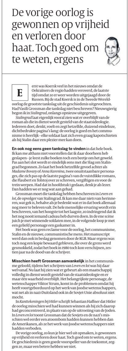 De vorige oorlog is gewonnen op vrijheid en verloren door haat. Toch goed om te weten, ergens 

Nieuwe column@volkskrant