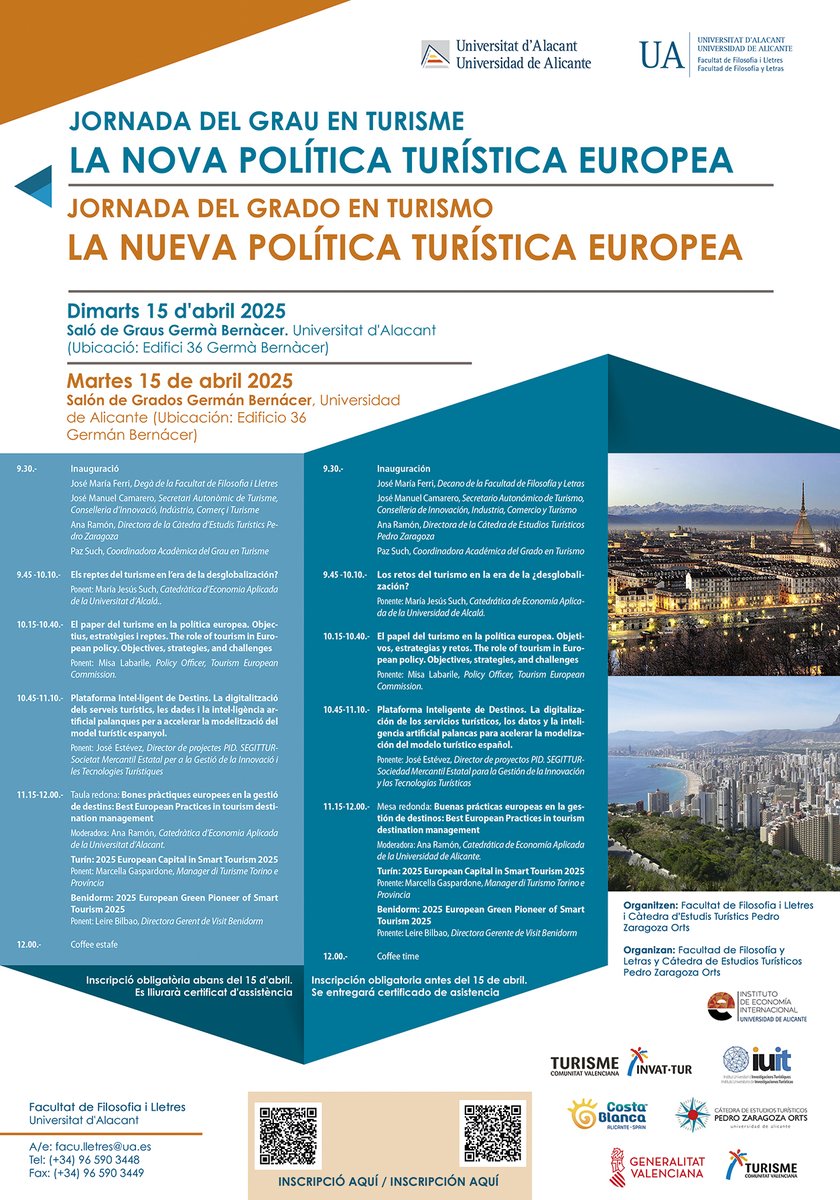 Jornada Grau en Turisme / Jornada Grado en Turismo
15/04/2025 
15/04/2025
Recordeu que és necessària la inscripció s.ua.es/_MVX
Recordar que es necesaria la inscripción s.ua.es/_MVG