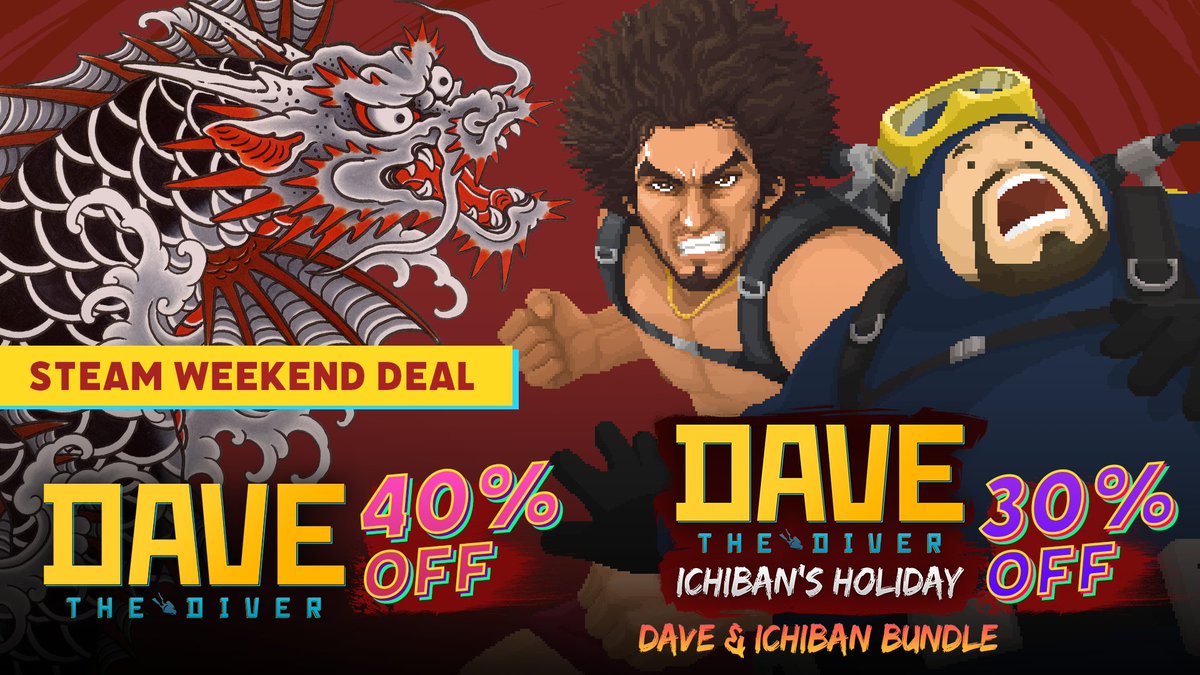 'Ichiban's Holiday' DLC Weekend Deal!

🤿 Dave the Diver (Base Game): 40% off
🐉 Dave &amp; Ichiban Bundle (Base game + Ichiban's Holiday DLC): 30% off

The sale ends April 17 10:00, 2025 (PDT).
🛒 bit.ly/3upd5e5 

#DAVETHEDIVER