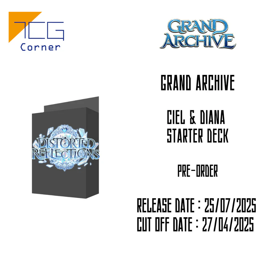 tcgcornerglobal's tweet image. Grand Archive Ciel &amp;amp; Diana Starter Deck Pre-Order

Release Date : 25/07/2025
Cut Off Date : 27/04/2025

tcg-corner.com/products/grand…

#GrandArchive #CielandDiana #StarterDeck #PreOrder