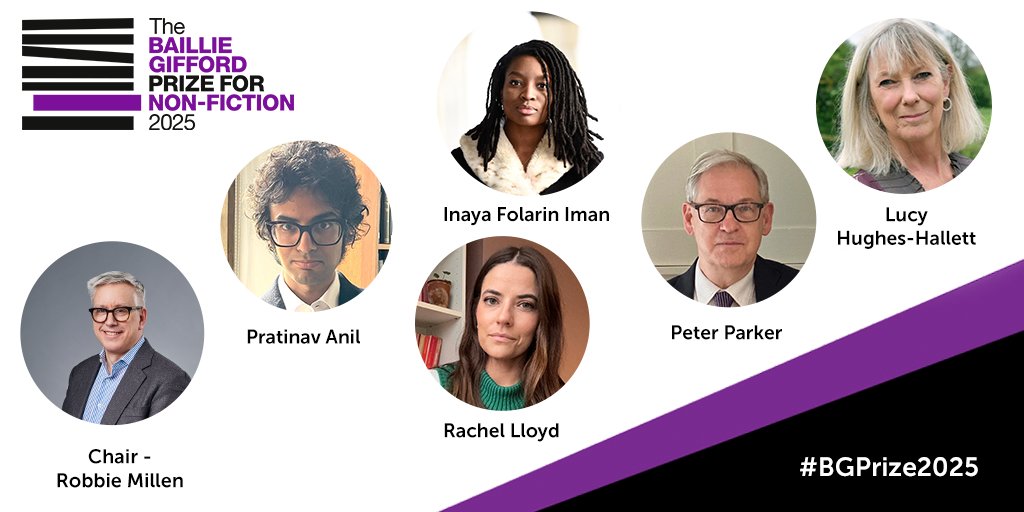 BGPrize's tweet image. Meet the #BGPrize2025 judges - chaired by @thetimes / ST lit ed @RobbieTimes, they are: @UniofOxford lecturer @pratinavanil; biographer and previous winner of the prize @LucyHH; journalist and broadcaster @InayaFolarin; @TheEconomist's Rachel Lloyd; and author @PParkerWriting:…
