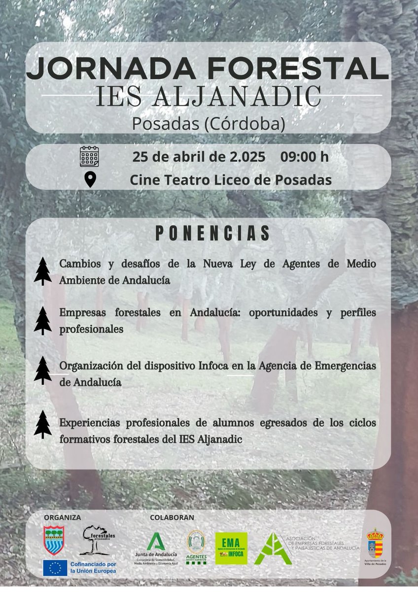 ForestalesAndalucía (@forestalesaaef) on Twitter photo 📢JORNADA FORESTAL IES ALJANADIC
El <a href="/IESAljanadic/">IES Aljanadic</a> celebra una nueva edición de sus jornadas forestales.Será el 25 de abril y allí estaremos para hablar sobre empleo y otros temas de interés, junto a grandes compañeros y profesionales.
🗓️25/04 ⏰9-14h 📍Cine Teatro Liceo Posadas 📢JORNADA FORESTAL IES ALJANADIC
El <a href="/IESAljanadic/">IES Aljanadic</a> celebra una nueva edición de sus jornadas forestales.Será el 25 de abril y allí estaremos para hablar sobre empleo y otros temas de interés, junto a grandes compañeros y profesionales.
🗓️25/04 ⏰9-14h 📍Cine Teatro Liceo Posadas