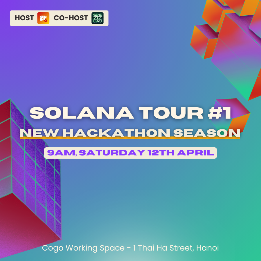 Exciting news, Hanoi! 
We're launching Solana Tour Hanoi - your new weekly meetup spot to learn, share &amp; connect!

Join us every Saturday at 10 AM to connect with the local Solana community. Kicking off this week with a focus on the Breakout Hackathon.

By coming to the event,