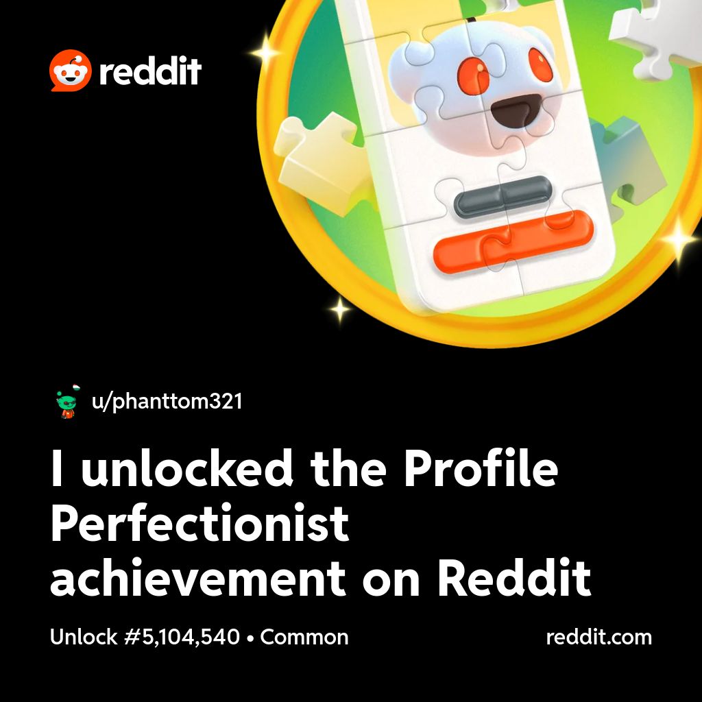 ViliGothard's tweet photo. I unlocked the Profile Perfectionist achievement on Reddit https://t.co/zzqK0rymEo