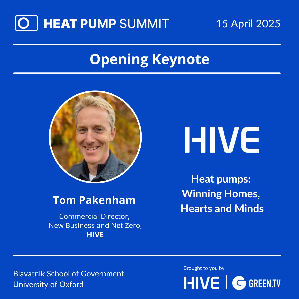 HeatPumpSummit's tweet photo. Don't miss the Opening Keynote at next week's Heat Pump Summit in Oxford. Tom Pakenham, Commercial Director for New Business and Net Zero at @HiveHomeUK, will set the tone for the event with his address.

Secure your delegate pass today: https://t.co/litRHlD4E0

#HeatPumpSummit https://t.co/N4Dw9Rvm0w