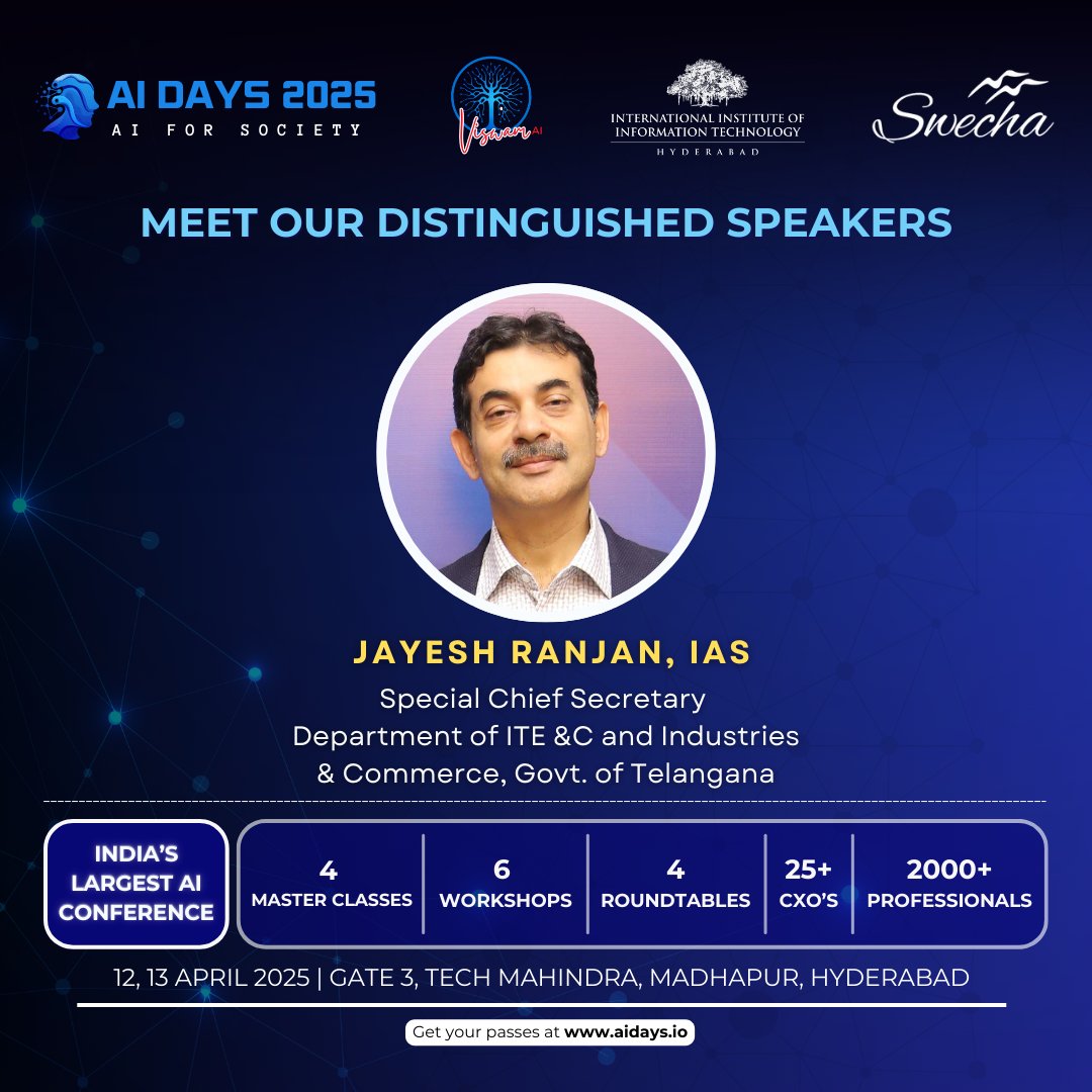 SwechaFSMI's tweet photo. Excited to host 
Honourable Jayesh Ranjan/@jayesh_ranjan 
Chief Secretary @EmergingTechTS at #AIDAYS2025 
Get inspired by his vision on public policy, digital transformation, and AI adoption in governance.

🔗 https://t.co/ZEi41dibz2

#AIDAYS2025 #AI4Society https://t.co/3DaPzYm98Y