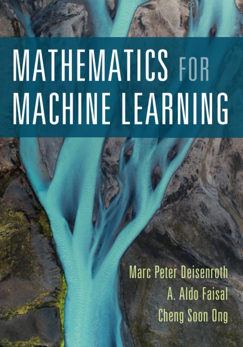 swapnakpanda's tweet photo. "Mathematics for Machine Learning"

Beginner friendly textbook from Cambridge University.

Absolutely FREE.