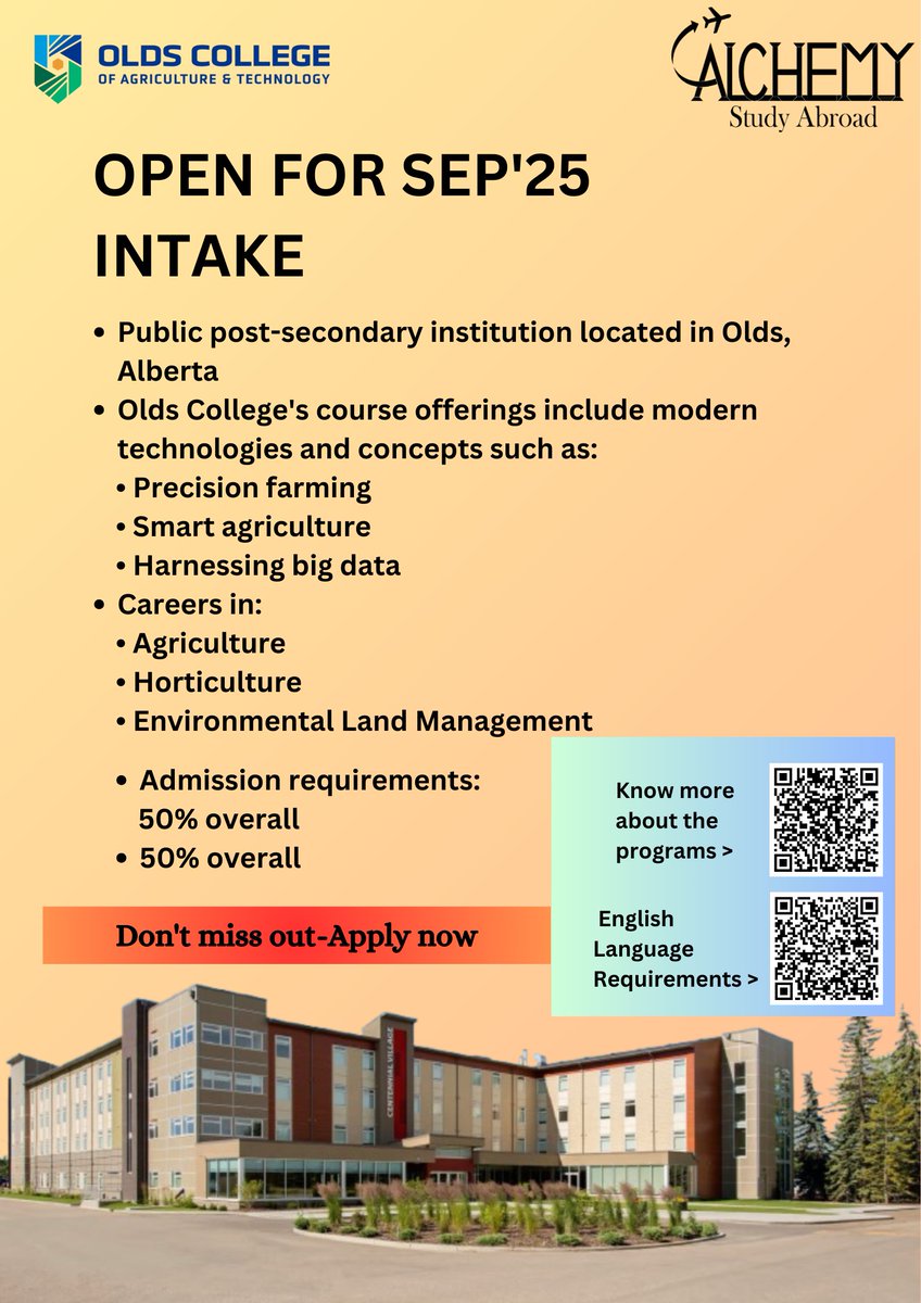 Alchemy_Study's tweet photo. 🌾🎓 Olds College of Agriculture &amp; Technology is now OPEN for September 2025 Intake! 🇨🇦✨ Kickstart your future in agriculture, innovation, and tech—apply now! ✅ #oldscollege #studyincanada #sept2025intake #agricultureandtechnology #studyabroad #FutureReady https://t.co/V76ZvQFepi