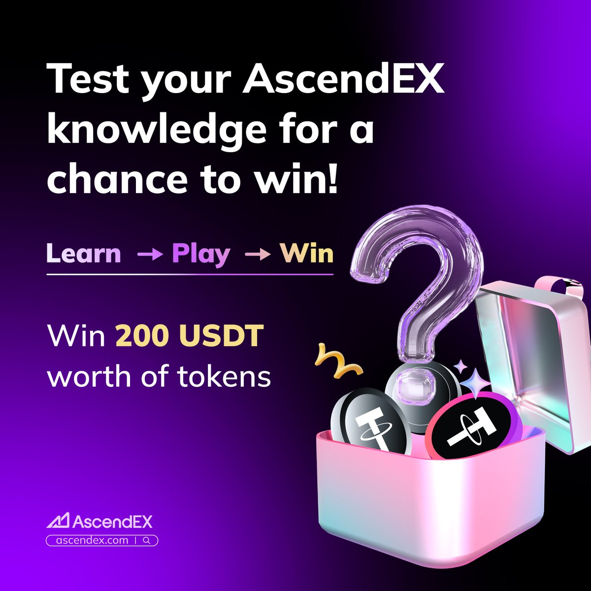 AscendEX_'s tweet image. Test your AscendEX knowledge for a chance to win! 🌟

🚀 Learn 📖 → Play 💡 → Win 🎉
Take our 5-question product quiz and stand to win 200 USDT worth of tokens 🎉

📅Event Duration: 4/10/2025 - 4/17/2025

✨ How to Participate:
1️⃣ Take our 5-question quiz:…