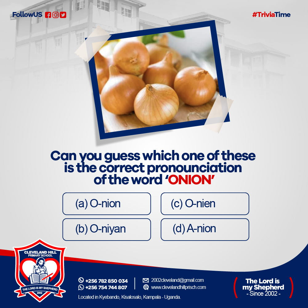 ClevelandHillp1's tweet photo. Let's have some fun as we learn!😉 Who can guess the correct pronunciation of the word "ONION"? If you think you know the correct answer to this #trivia please type it in the comments below. Good Luck🤞 #thursdaychallenge #challengetime #TriviaTime #Nakuru #FirstLady #RutoMustGo https://t.co/UdDXPSTGii