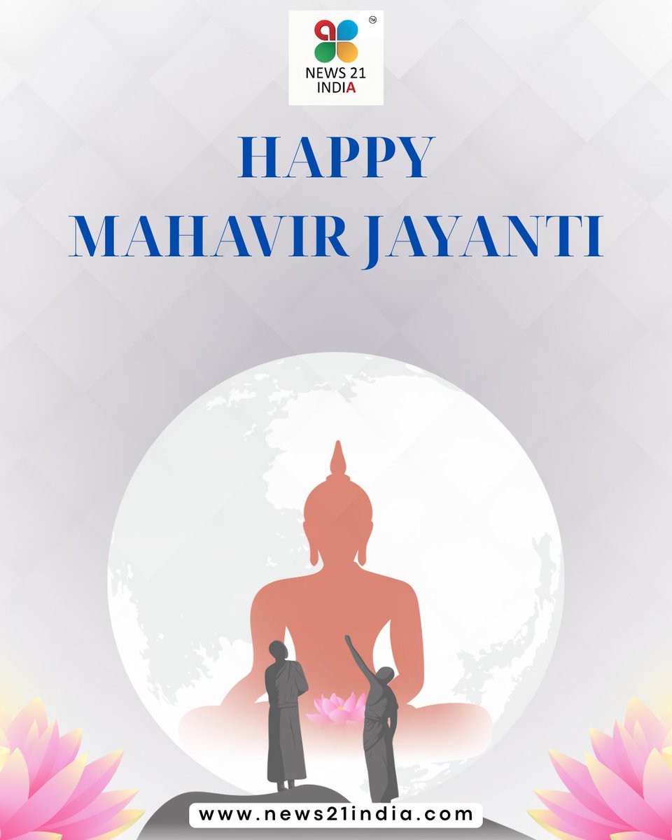 News21Ind's tweet photo. On this sacred occasion, may the teachings of #LordMahavir inspire and embrace us all towards the path of #truth, #harmony, #spiritualgrowth and compassion.
#AhimsaForAll #PeaceAndSpirituality #JainFestival #HappyMahavirJayanti https://t.co/kQqwqLOrDx