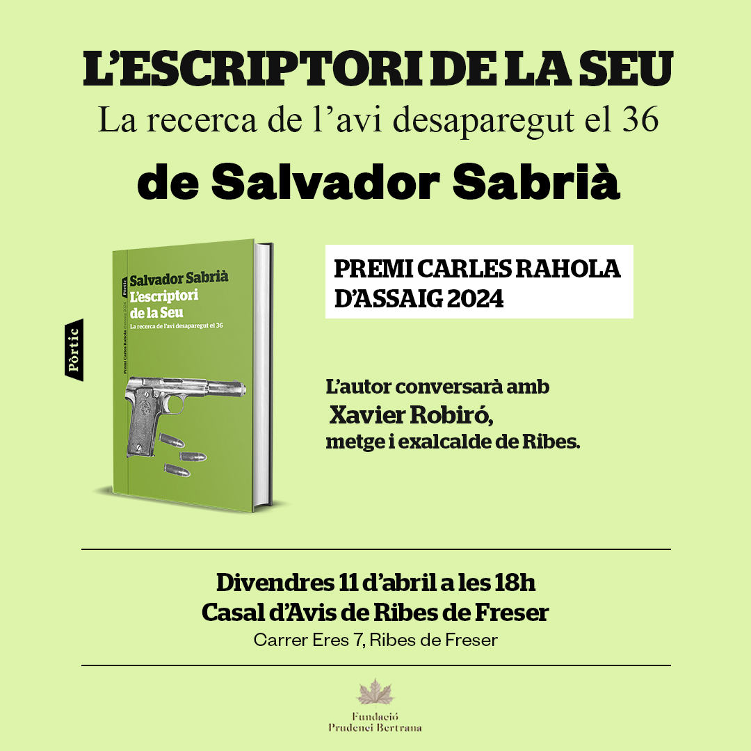 🗓✍️ Més presentacions amb l'autor del llibre ‘L’escriptori de la Seu’, #SalvadorSabrià, 45è Premi Carles Rahola d’assaig:

⏱️ Divendres 11 d'abril -18 h
📍Casal d'Avis de Ribes de Freser
🙌 Conversa amb Xavier Robiró

➡ Us hi esperem!
<a href="/Grup62/">Grup62</a>
<a href="/FundBertrana/">Fundació Prudenci Bertrana</a>