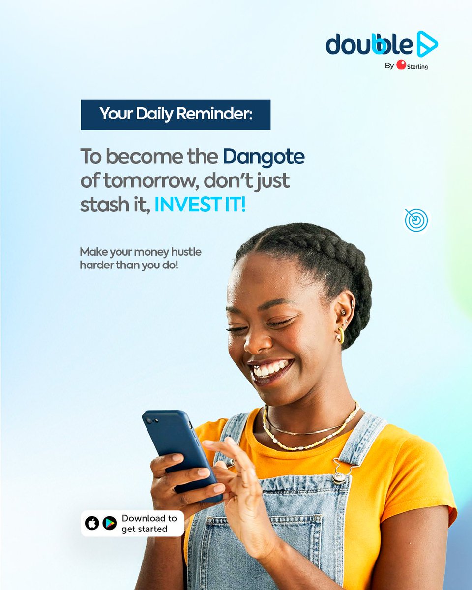 doubbleng's tweet photo. If you're working 9-5, your money should be working round the clock!

Don't just stash it, think of an investment with up to 20.5% p.a interest.

Save. Invest. Prosper.
You can be the Dangote of your era!

#doubblebysterling #moneymarket #targetsavings https://t.co/AoZLS05Mww