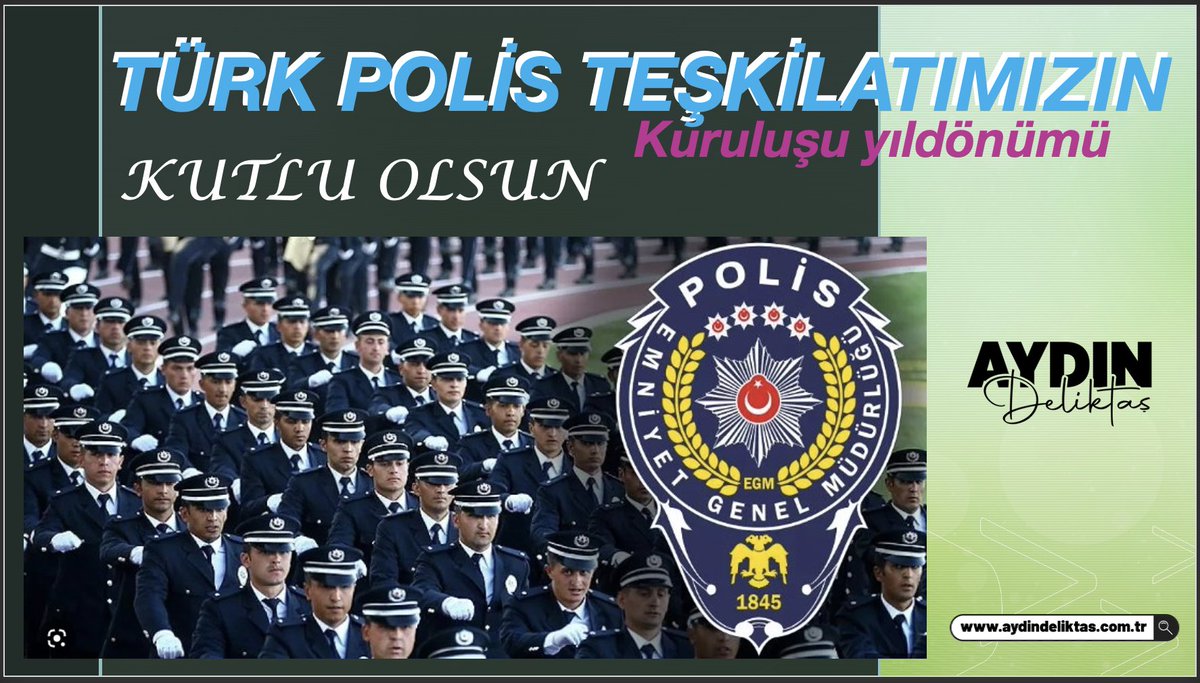 #TuerkPolisTeskilatı180yasında