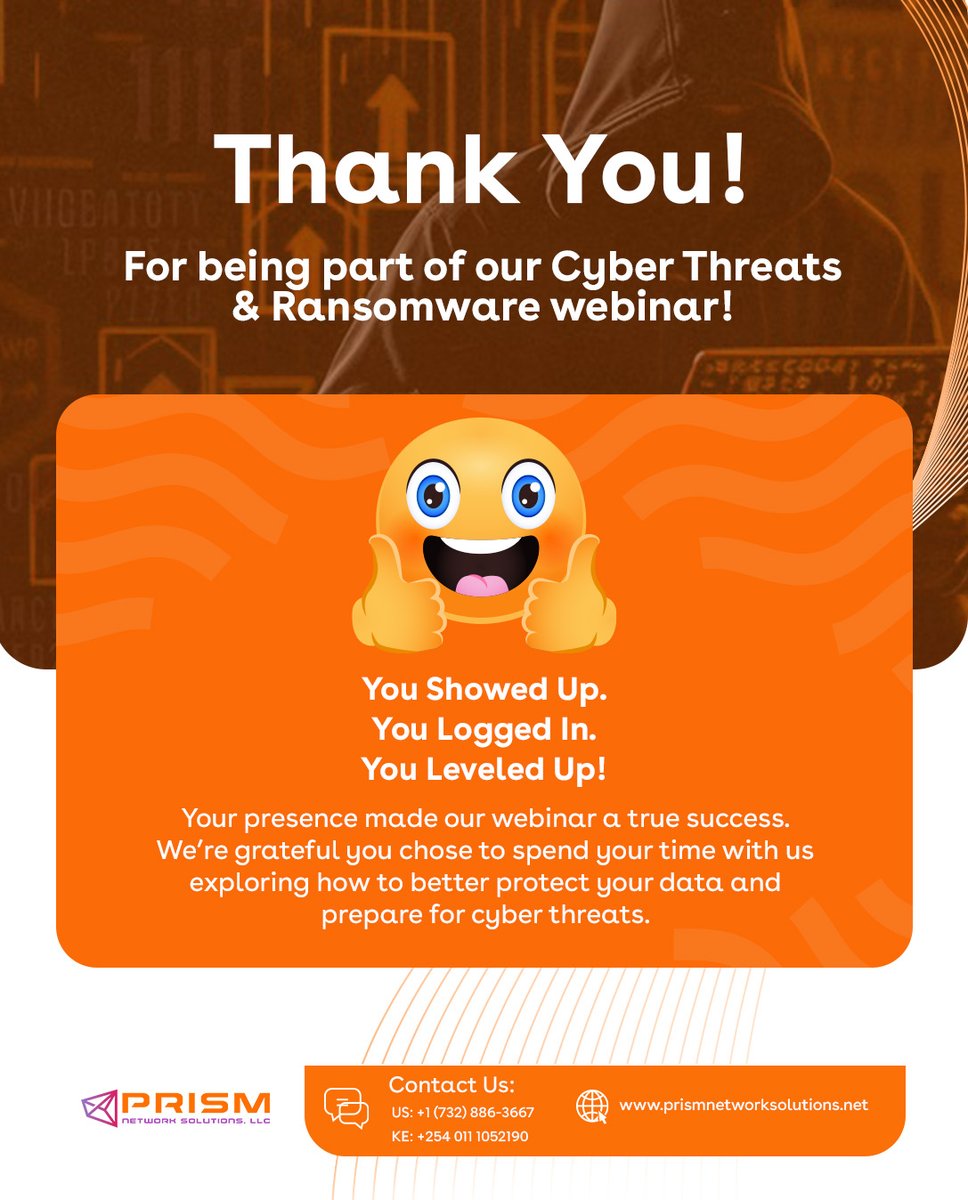 PrismNS_africa's tweet photo. A Massive THANK YOU to everyone who joined our webinar!
We’re thrilled you didn’t just log off with insights, you left with battle plans, backup strategies, and a whole new level of ransomware resilience. 
See you at the next one. 
#CyberSecurity #RansomwareProtection  #PrismNet https://t.co/WCWtF9uiK9