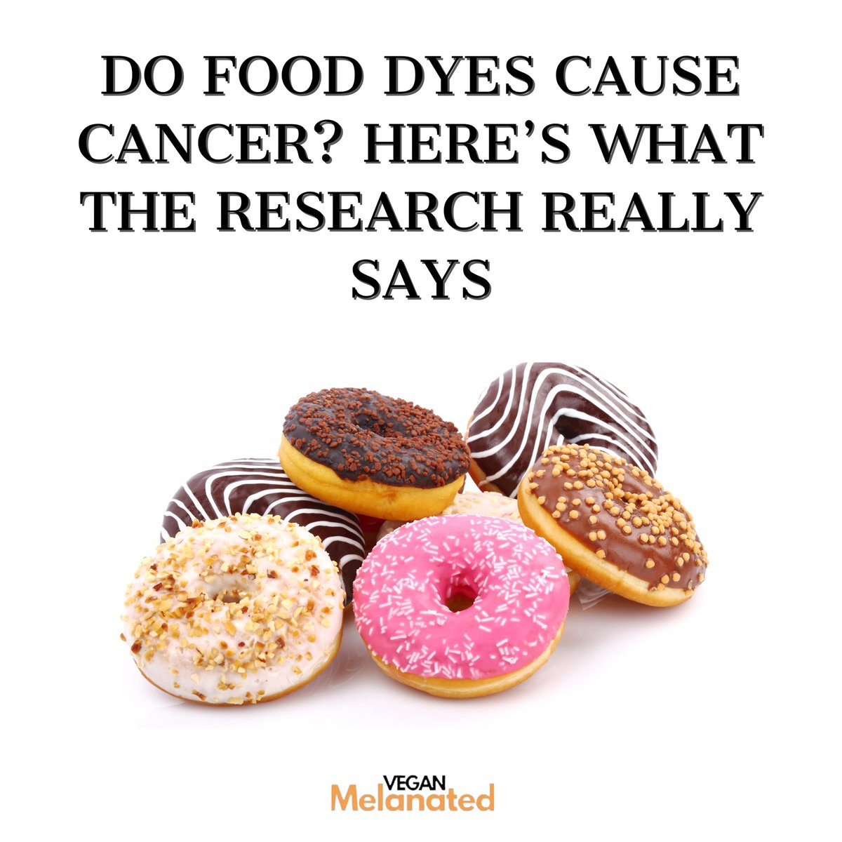 VeganMelanated_'s tweet photo. Do Food Dyes Cause Cancer? Here's What The Research Really Says

#article #writer #healthwriter #repost #health #trending https://t.co/Fs9O0HVXGX