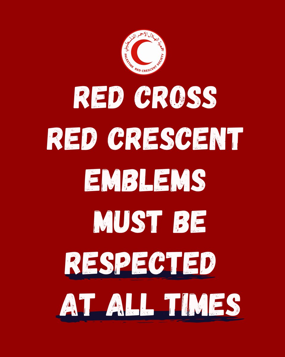 ❌ 🚑Red Cross Red Crescent emblems must be respected at all times.