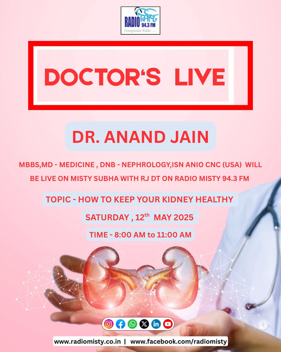 radiomisty943's tweet image. DR.ANAND JAIN - MBBS,MD - MEDICINE , DNB - NEPHROLOGY, ISN ANIO CNC (USA) will  be live on Misty Subha with RJ DT on Radio Misty 94.3 FM this Saturday , 8 am onwards.

#doctorslive #doctorsession #mistysubah #radiomisty