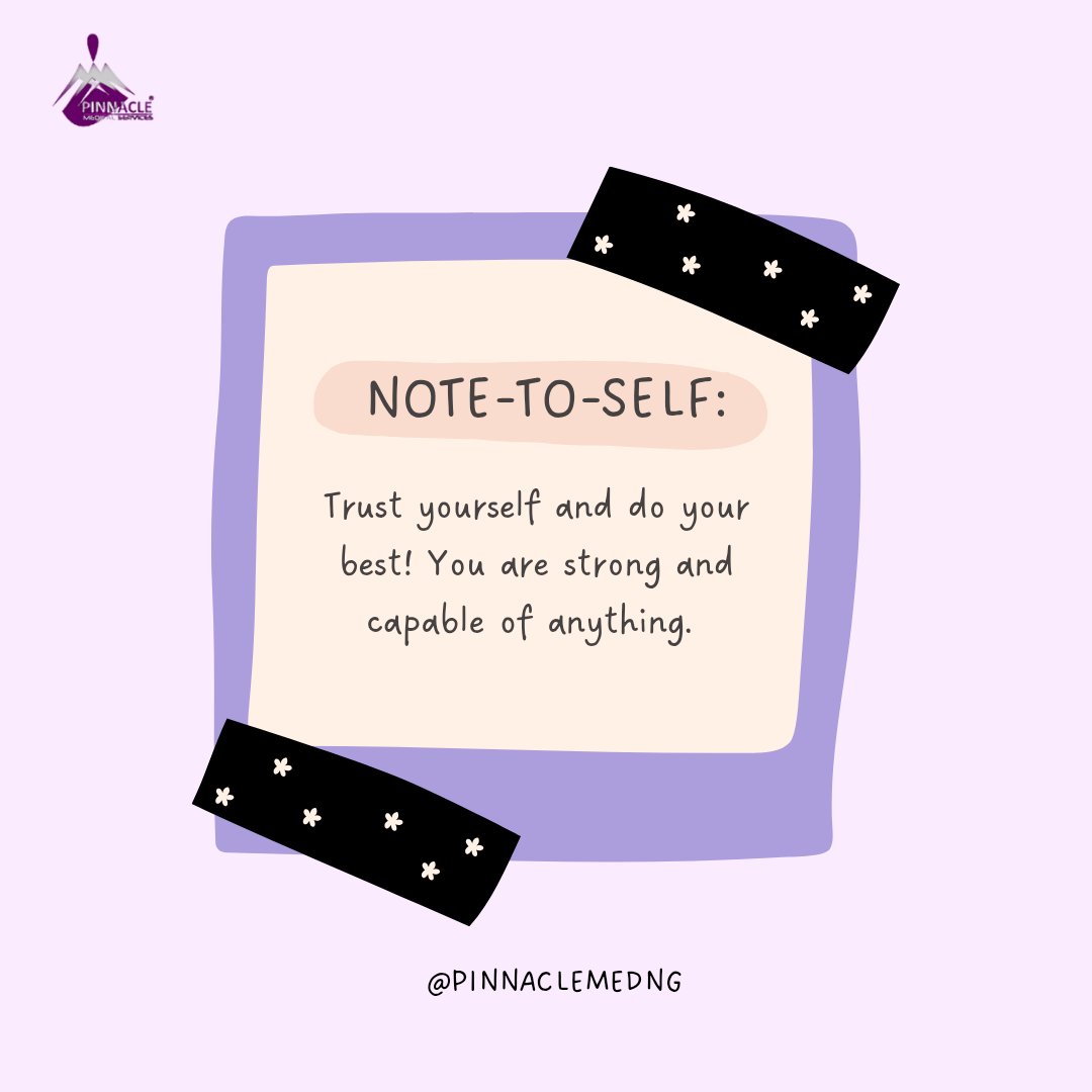 pinnaclemedng's tweet photo. Note to Self: You’ve got this! Today, remind yourself of your strength and resilience.

 One step at a time, you're moving forward.
#MentalHealthMatters #PositiveVibes #SelfBelief #YouAreCapable https://t.co/Vju2jzrdkw