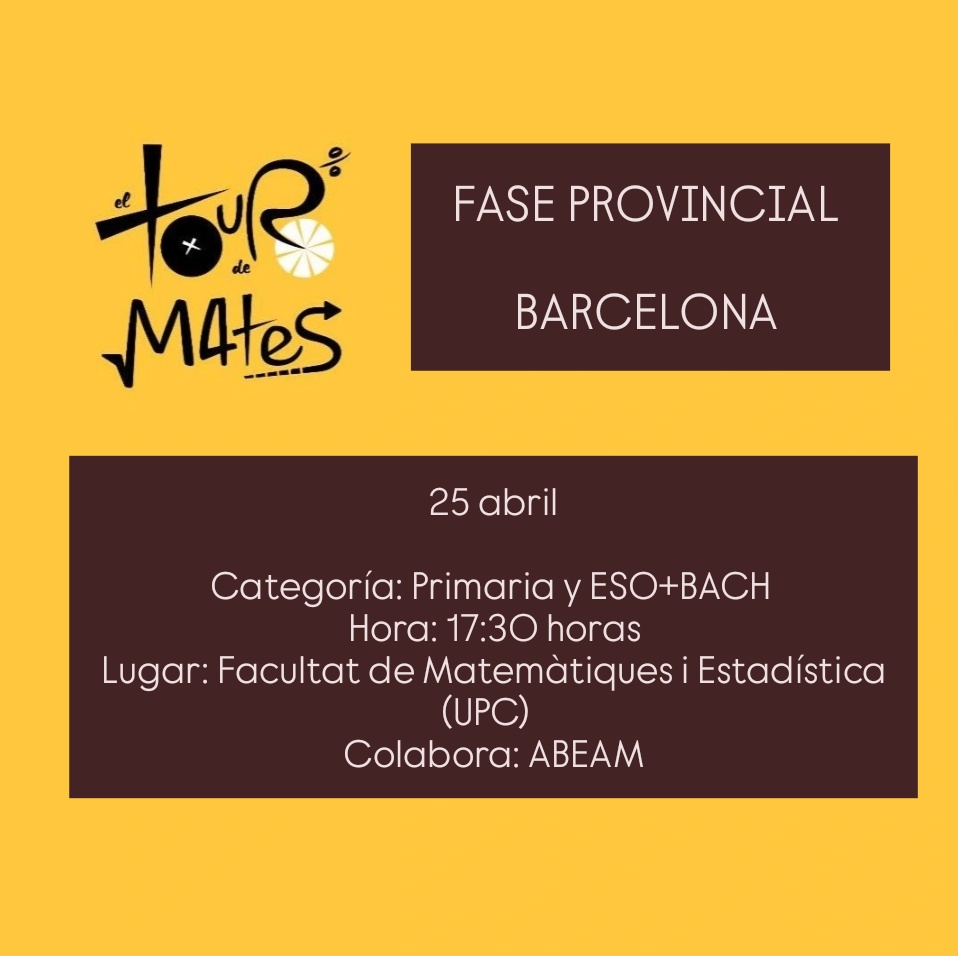 FASE PROVINCIAL BARCELONA.

El día 25 abril se celebra en las categorías de Primaria y ESO+BACH, a las 17:30, en Facultat de Matemàtiques i Estadística (UPC), gracias a la colaboración de ABEAM.
Mucha suerte 🍀 
🚴🏻‍♀️🚲🚴🏻🚲🚴🏻‍♂️
#elTourdeMates #cálculomental #calculandoqueesgerundio