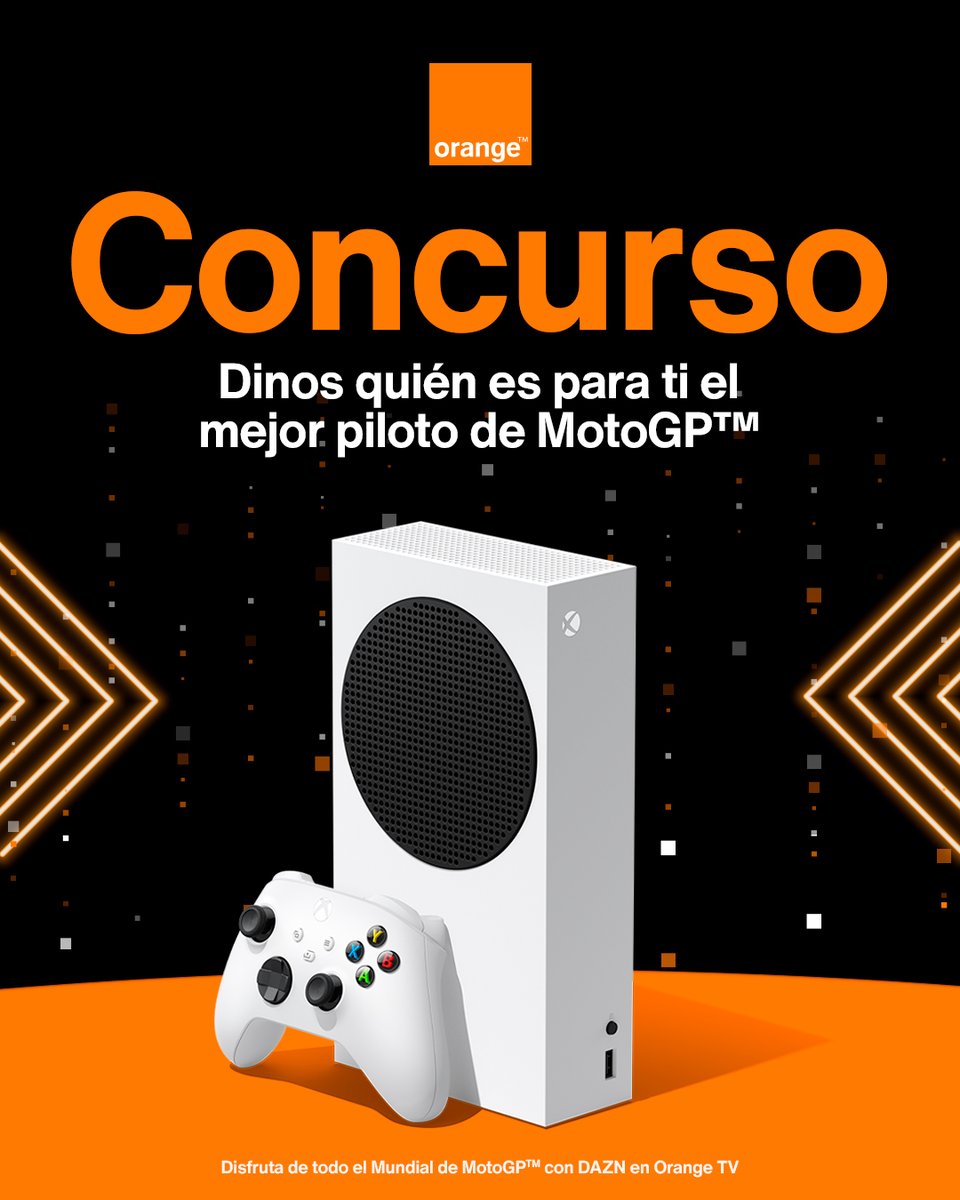 🎮 CONCURSO 🎮 

😱 👾 Gana una videoconsola Xbox Series S 😱 👾 

✅ Sigue a @orangetv_es y <a href="/orange_es/">Orange España</a> 
🔁 Haz RT
💬 Dinos quién es para ti el mejor piloto de MOTO GP

🍀 ¡Suerte!

BBLL: bit.ly/3EcwUL4